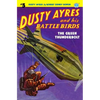 Dusty Ayres and His Battle Birds #5: The Green Thunderbolt - Paperback