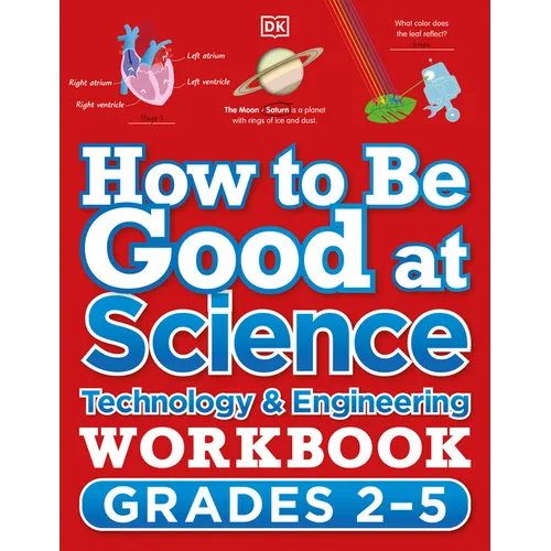 How to Be Good at Science, Technology and Engineering Workbook, Grades 2-5 - Paperback
