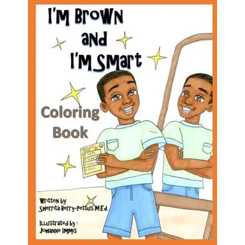 I'm Brown and I'm Smart - Coloring Book - Paperback