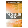 The Complete Works: The Game of Life and How to Play It, Your Word is Your Wand, The Secret Door to Success, The Power of the Spoken Word - Paperback