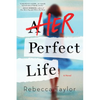 Her Perfect Life - Paperback