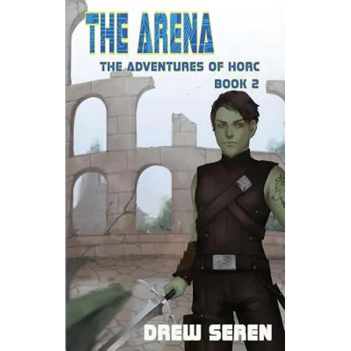 The Arena: A LitRPG Adventure - Paperback