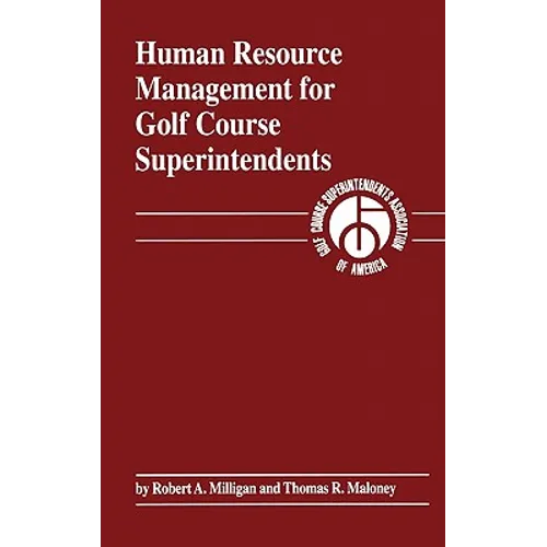 Human Resource Management for Golf Course Superintendents - Hardcover