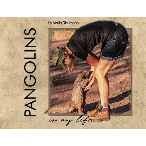 Pangolins in My Life - Paperback