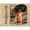 Pangolins in My Life - Paperback