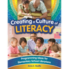 Creating a Culture of Literacy: Programming Ideas for Elementary School Librarians - Paperback