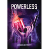 Powerless - Hardcover