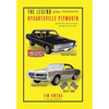 The Legend of the Dysartsville Plymouth: Based on True Events - Hardcover