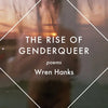 The Rise of Genderqueer: Poems - Paperback