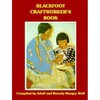 Blackfoot Craftworkers - Paperback