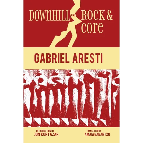 Downhill and Rock & Core - Hardcover
