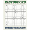 Easy Sudoku Puzzles for Adults: Large-print easy sudoku puzzles for adults puzzle book with 50 games to enjoy - Paperback
