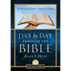 Day by Day Through the Bible: The Writings of Moses - Genesis & Exodus - Paperback