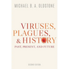 Viruses, Plagues, and History: Past, Present, and Future - Paperback