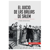 El juicio de las brujas de Salem: El diablo coloniza América - Paperback