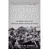 We Band of Angels: The Untold Story of the American Women Trapped on Bataan - Paperback