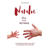 Natalie: Only Faith Remains: A Journey of Hope, Love, and Unbreakable Family Bonds - Paperback