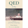 Qed: A Play Inspired by the Writings of Richard Feynman and Tuva or Bust! by Ralph Leighton - Paperback