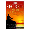 The Secret Law of Attraction: Guide for Absolute Beginners - Paperback