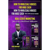 How to Wholesale Houses for Huge Cash How to Wholesale Houses for Huge Cash Part II (with Contracts Included) & Real Estate Marketing How to Be a Real - Paperback
