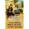 White Desert and Port Hazard - Paperback