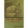 The Big Sleep - Hardcover