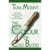 The Colour of Cold Blood: The Third Sebastian Foxley Medieval Murder Mystery - Paperback