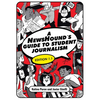 A Newshound's Guide to Student Journalism, Edition 1.1 - Paperback