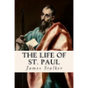 The Life of St. Paul - Paperback