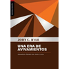 Una era de avivamientos: Grandes lideres del siglo XVIII - Paperback