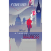 A Case of Madness: (or The Curious Appearance of Holmes in the Nighttime) - Paperback