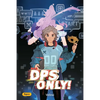 Dps Only! - Paperback