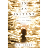 In An Instant: A Voice Only My Heart Hears - Paperback