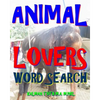 Animal Lovers Word Search: 300 Hard, Challenging & Fabulous Music Themed Puzzles - Paperback