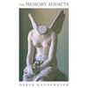 The Memory Addicts - Paperback