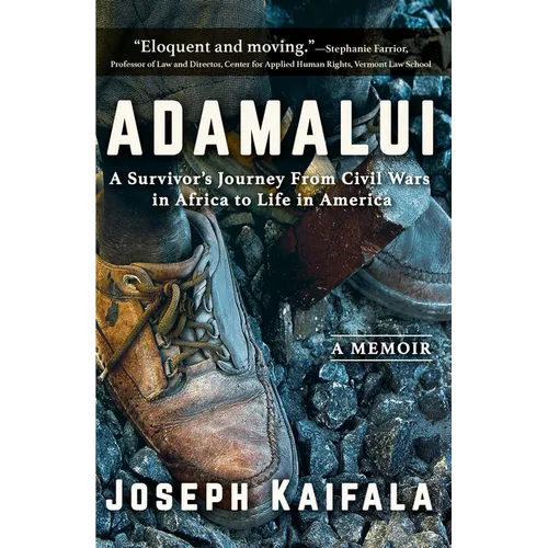 Adamalui: A Survivor's Journey from Civil Wars in Africa to Life in America - Paperback