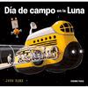 Día de Campo En La Luna - Hardcover