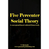 Five Percenter Social Theory: A conceptual-based cultural framework - Paperback