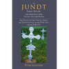 The Jundt Family History: With Memories of the Village Selz and Russia - Paperback