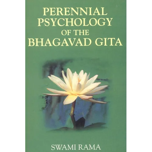 Perennial Psychology of the Bhagavad-Gita - Paperback
