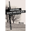 Grieving, Hope and Solace: When a Loved One Dies in Christ - Paperback