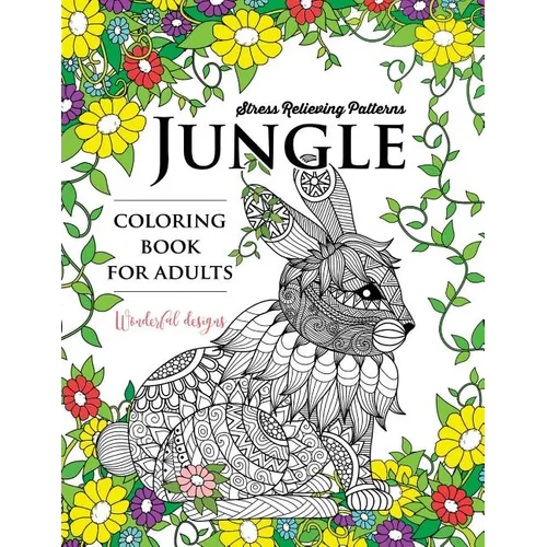 Jungle coloring book: An Animals Adult coloring Book - Paperback