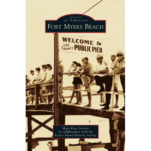 Fort Myers Beach - Hardcover