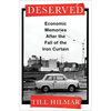 Deserved: Economic Memories After the Fall of the Iron Curtain - Paperback