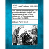 The Banker and the Lawyer: An Address Delivered Before the Department of Law of the University of Pennsylvania, November 16, 1900. - Paperback