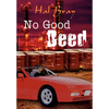 No Good Deed - Hardcover