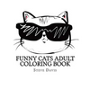 Funny Cats Adult Coloring Book: Stress Relieving Funny and Adorable Cats Coloring Book for Adults and Children - Paperback