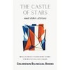 The Castle of Stars and Other Stories: Bilingual French-English Short Stories for French Language Learners - Paperback