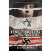 Half Notes From Berlin - Paperback