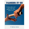Passing It on - Paperback